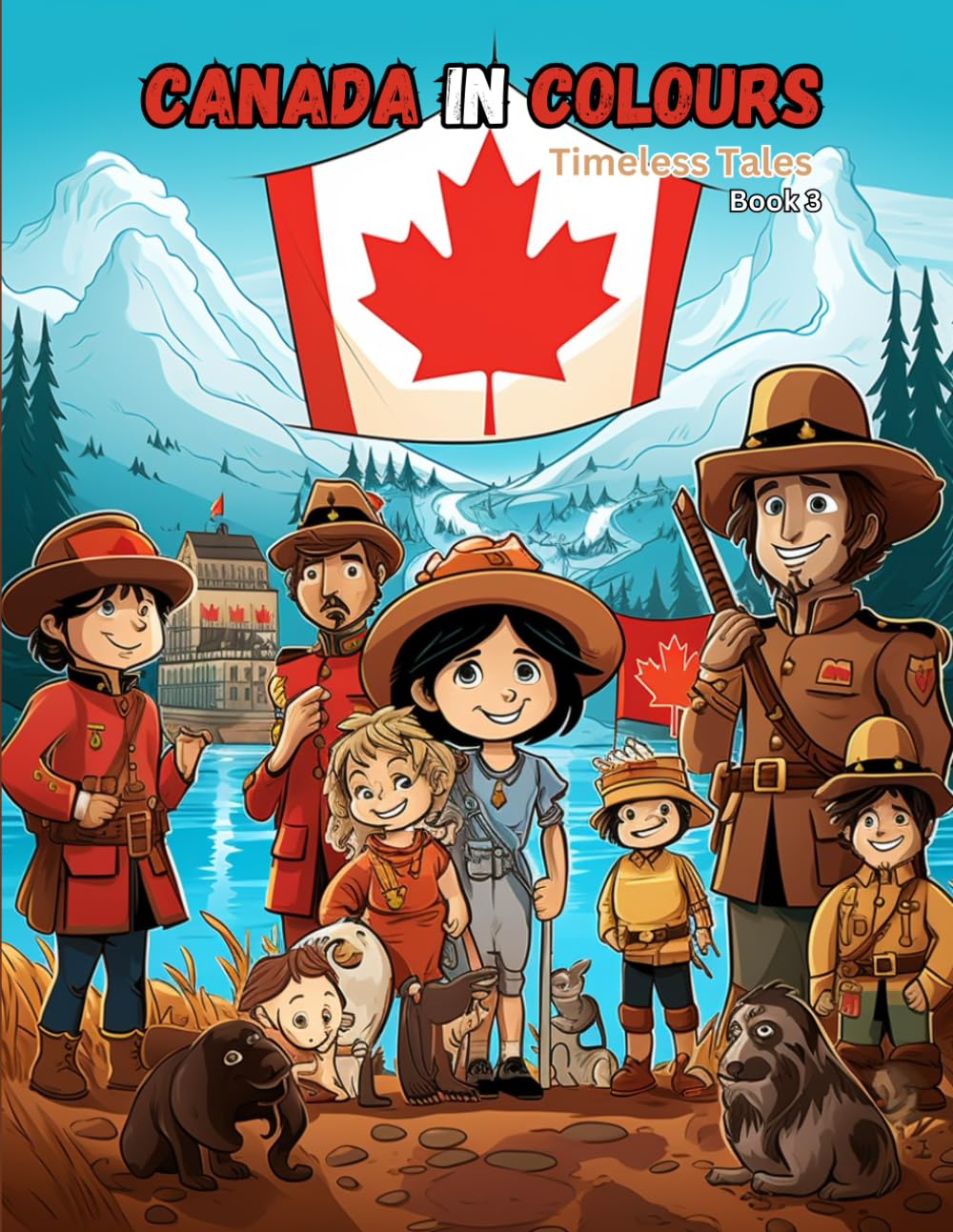 Canada In Colours - Book 3
